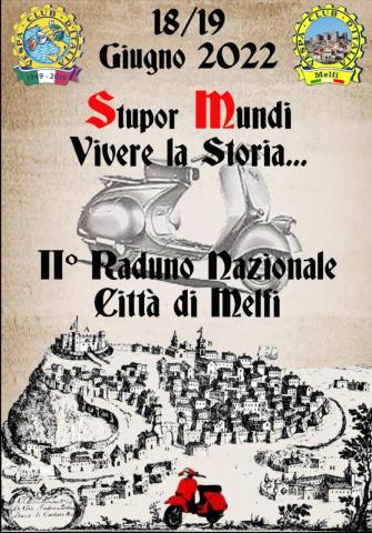 Stupor Mundi - Vivere la storia - II raduno Nazionale Città di Melfi